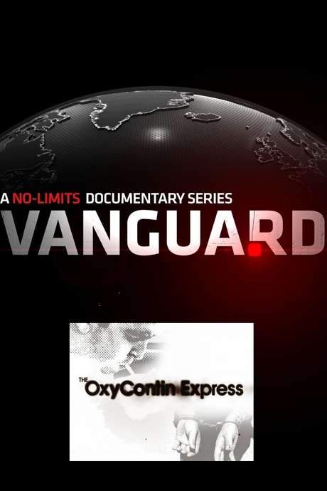 In Vanguard’s season‑premiere, correspondent Mariana van Zeller journeys to South Florida—dubbed the “Colombia of prescription drugs”—to trace a sprawling pill pipeline from Fort Lauderdale’s beaches to Appalachia’s hills. “The OxyContin Express” offers intimate access to addicts, inmates and police, each confronting a widening national epidemic.